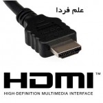 HDMI چیست ؟ بررسی انواع پورت و کابل HDMI