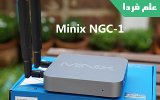 مینیکس NGC-1 ؛ بررسی مشخصات فنی Minix NGC-1